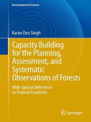 cover image of Capacity Building for the Planning, Assessment and Systematic Observations of Forests